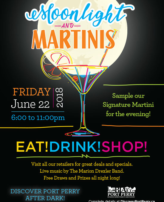 Moonlight & Martinis 2018 in Downtown Port Perry